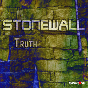 收聽Stonewall的Truth歌詞歌曲