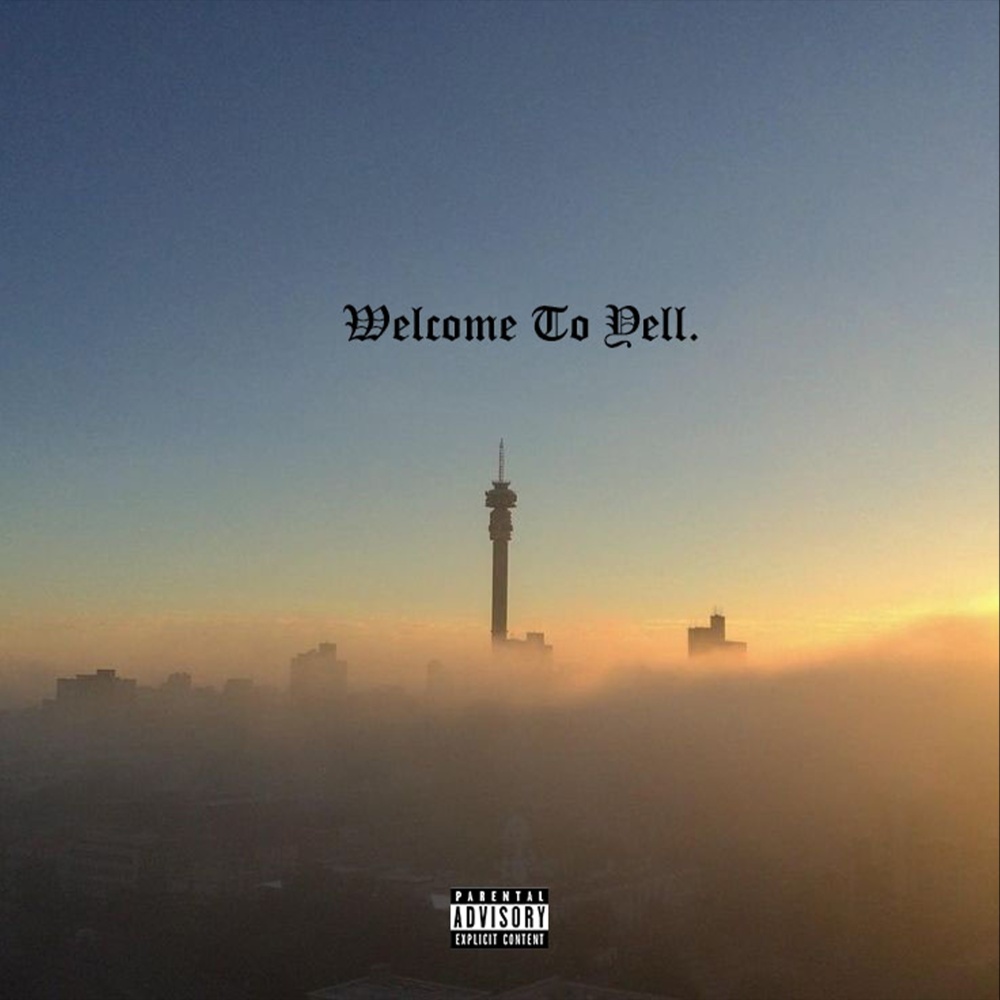 Welcome to Yell (Explicit)