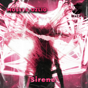 ดาวน์โหลดและฟังเพลง Sirene พร้อมเนื้อเพลงจาก Ozlig
