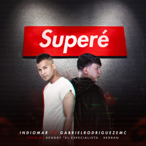 收听Indiomar的Superé歌词歌曲