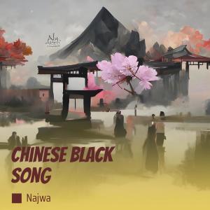 Chinese Black Song