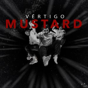 Mustard的專輯Vértigo