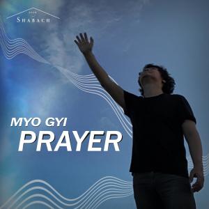 Album Prayer oleh Myo Gyi