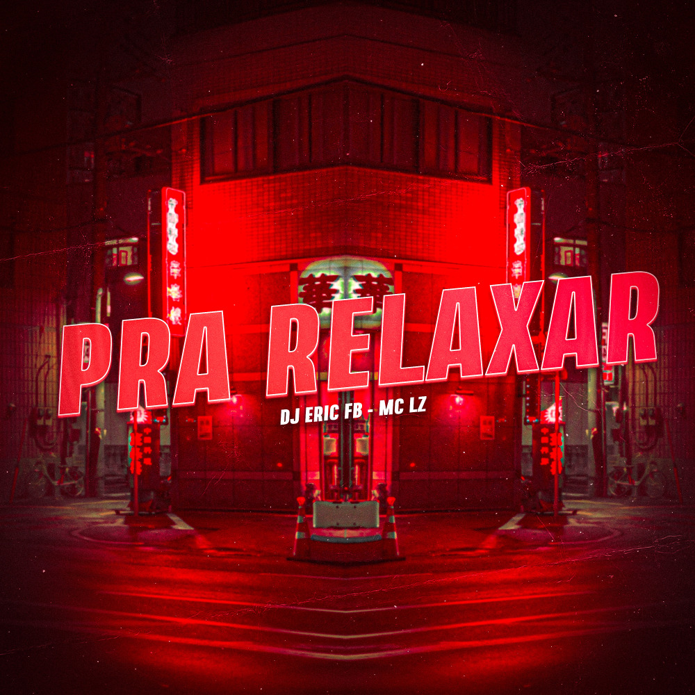 Pra Relaxar (Explicit)