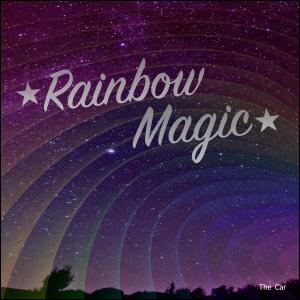 더 카的專輯Rainbow Magic