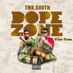 收聽TMK South的Dope Zone (Explicit)歌詞歌曲