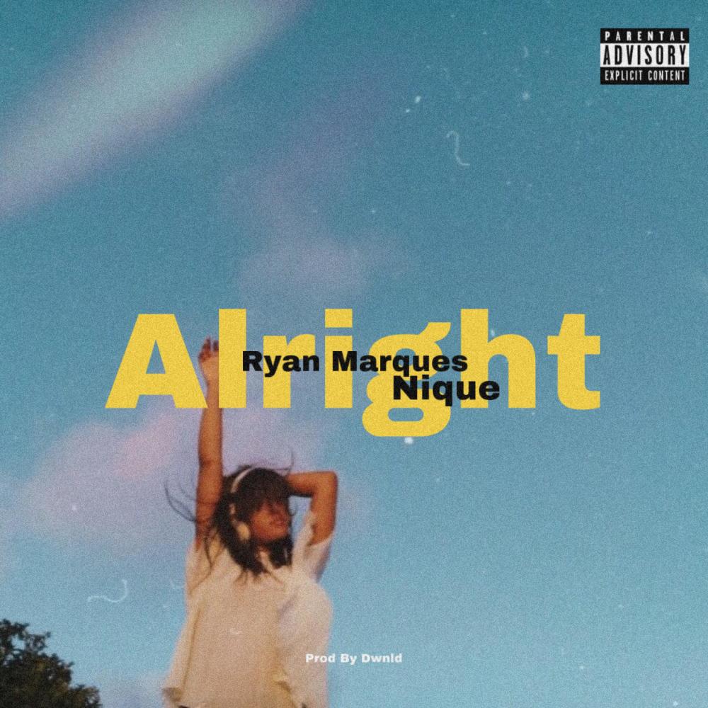 Alright (feat. Nique) (Explicit)