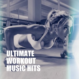 Ultimate Workout Music Hits dari Various