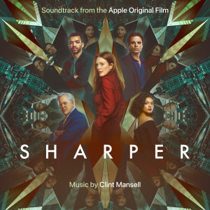 Clint Mansell的專輯Sharper Soundtrack From The Apple Original Film