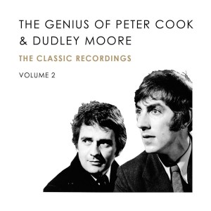 Peter Cook的專輯The Genius Of Peter Cook and Dudley Moore (Volume 2)
