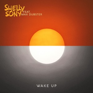 Shelly Sony的專輯Wake Up