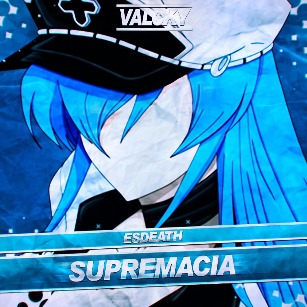 Esdeath: Supremacia (Explicit)