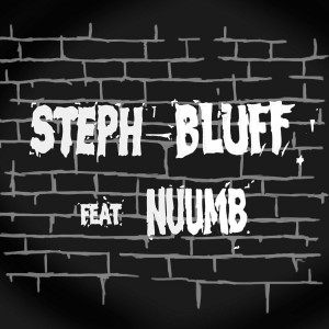 Album Bluff  (Explicit) from Steph