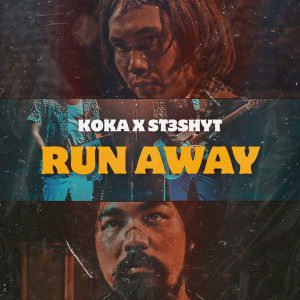 Album Run away from Koka