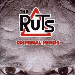 The Ruts的專輯Criminal Minds