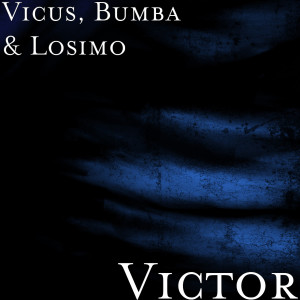 Listen to Victor song with lyrics from Vicus
