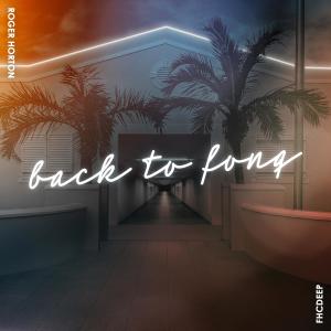 Roger Horton的专辑Back To Fonq