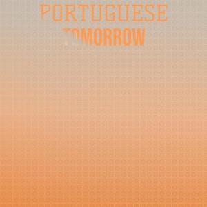 Listen to Portuguese Tomorrow song with lyrics from Emon Deca
