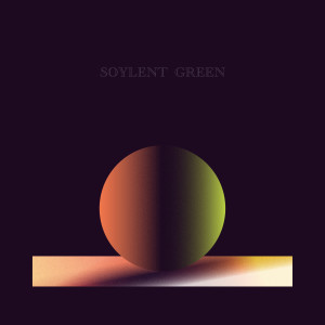 ดาวน์โหลดและฟังเพลง Soylent Green พร้อมเนื้อเพลงจาก Niki Moss