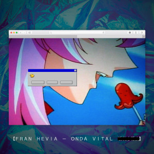 收听Fran Hevia的Onda Vital (Open Mic, 2018) (Explicit)歌词歌曲