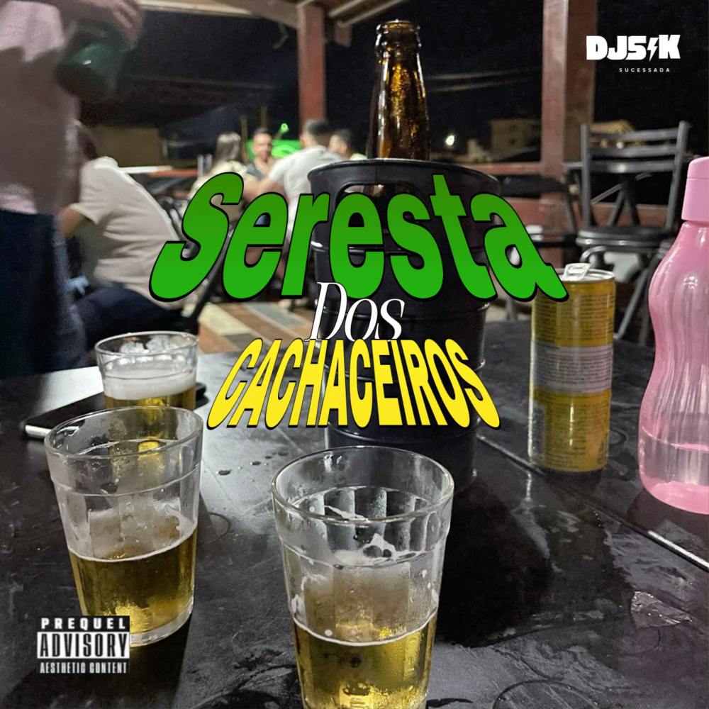 Seresta dos Cachaceiro (Explicit)