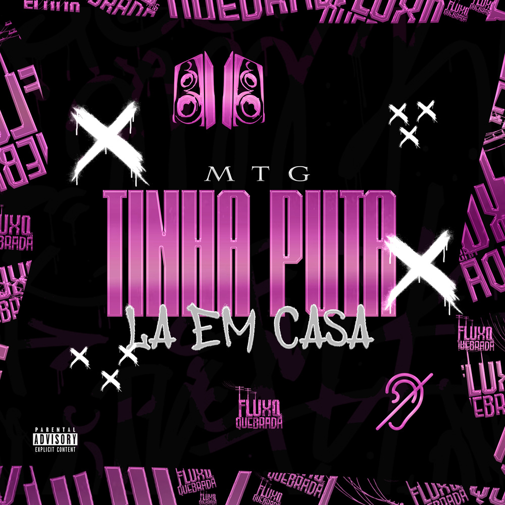 MTG TINHA PUTA LA EM CASA ( Speed + Reverb ) (Explicit)