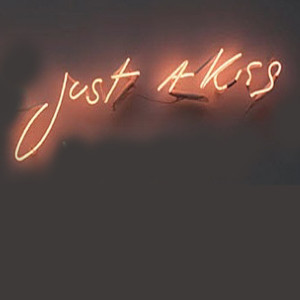 ดาวน์โหลดและฟังเพลง Just a Kiss (Explicit) พร้อมเนื้อเพลงจาก Just a Kiss Goodnight