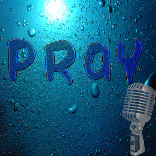 Pray (In the Style of Justin Bieber) (Karaoke)