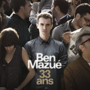 收聽Ben Mazué的25 ans歌詞歌曲