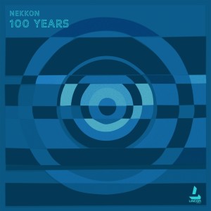 ดาวน์โหลดและฟังเพลง 100 Years พร้อมเนื้อเพลงจาก NeKKoN