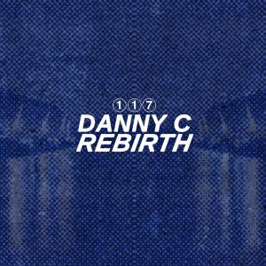 Danny C的專輯Rebirth EP