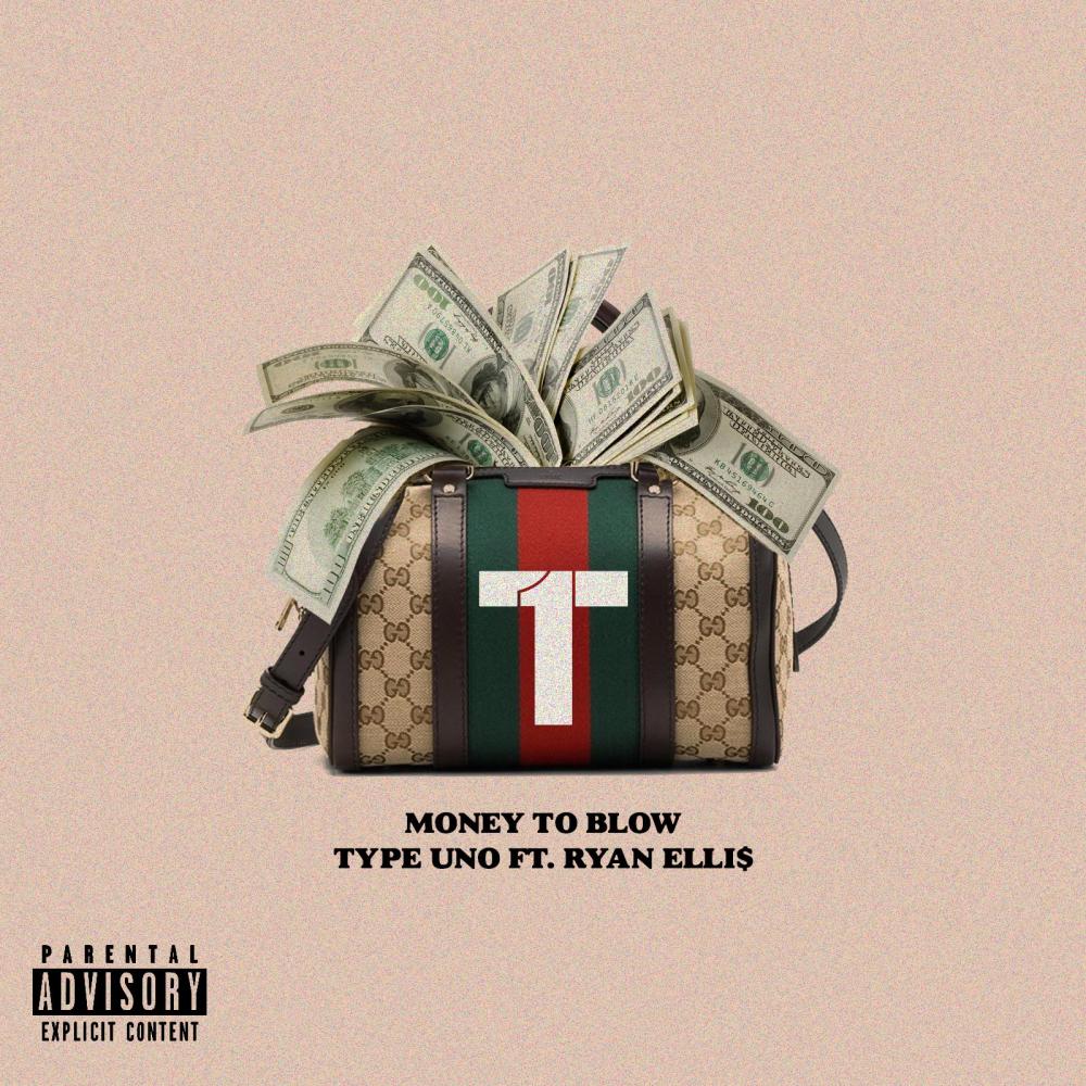 Money To Blow (feat. Ryan Elli$) (Explicit)