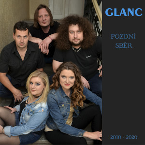 Album Pozdní Sběr (2010 - 2020) oleh Glanc