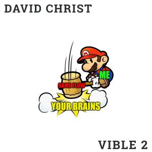 อัลบัม Vible 2 (Explicit) ศิลปิน David Christ & The Apocalypse
