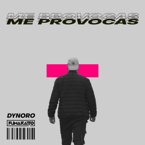 收聽Dynoro的Me Provocas歌詞歌曲