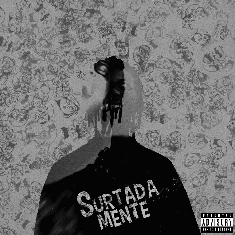 Surtadamente (Explicit)