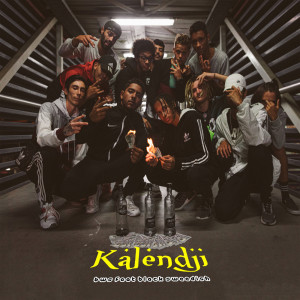 Listen to Kalendji (Explicit) song with lyrics from BWS
