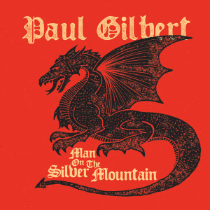 Album Man On The Silver Mountain from Paul Gilbert