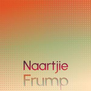 Dengarkan lagu Naartjie Frump nyanyian Kele Caly dengan lirik