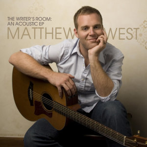 อัลบัม The Writer's Room: An Acoustic EP ศิลปิน Matthew West