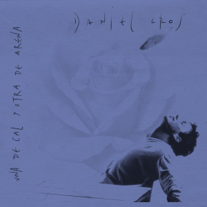 ดาวน์โหลดและฟังเพลง Una de cal พร้อมเนื้อเพลงจาก Daniel Cros