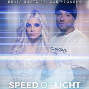 Listen to Speed of Light (feat. Gué Pequeno) song with lyrics from Beata Beatz