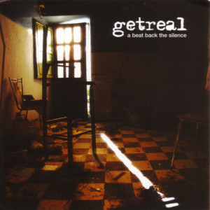ดาวน์โหลดและฟังเพลง A Beat Back The Silence พร้อมเนื้อเพลงจาก Getreal