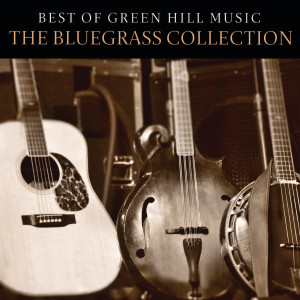 อัลบัม Best Of Green Hill Music: The Bluegrass Collection ศิลปิน Wanda Vick