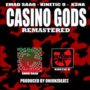 收聽Emad Saad的Casino Gods (feat. Kinetic 9, ONIONZ BEATZ & X3NA) (Radio Edit|Explicit)歌詞歌曲