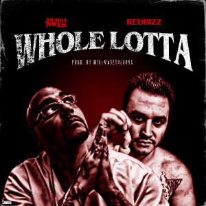 Listen to Whole Lotta song with lyrics from Murda Meek