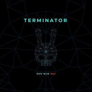 ดาวน์โหลดและฟังเพลง Grinder พร้อมเนื้อเพลงจาก Terminator