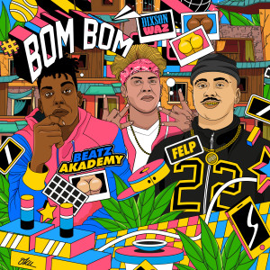 Album Bom Bom oleh Beatz Akademy