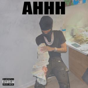 收聽Bloodhound Lil Jeff的AHHH (Explicit)歌詞歌曲