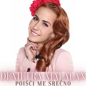 Listen to Poišči me srečno song with lyrics from Demetra Malalan